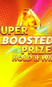 Super Boosted Prizes Hold And Win